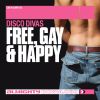 Download track Free Gay And Happy (Anthem Dub)