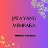 Download track Jiwa Yang Membara