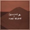 Download track Genuine & Make Believe