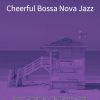 Download track Smoky Saxophone Bossa Nova - Vibe For Beaches