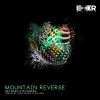 Download track Mountain Reverse (Original Mix)