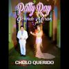 Download track Cholo Querido