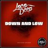 Download track Down And Low (Extended Mix)