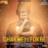 Download track Chakme Te Fukre