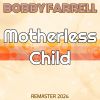 Download track Motherless Child (Remaster 2024)