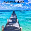 Download track Ejercitado