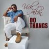 Download track Do Thangs