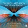 Download track 4. The Enchanted Loom Symphony No. 8 - I. The Loom Awakens