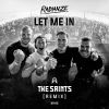 Download track Let Me In (The Saints Remix)