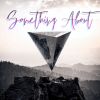 Download track Something About