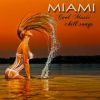 Download track Miami Beach (Sexy Songs)