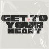 Download track Get To Your Heart