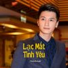 Download track Lạc Mất Tình Yêu