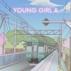 Download track Young Girl A (Slowed And Reverbed) (Tiktok Remix)