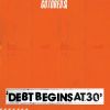 Download track Debt Begins At 30