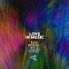 Download track Love In Music