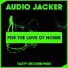 Download track For The Love Of House (Discotron Dub)