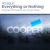 Download track Everything Or Nothing (Original Mix)