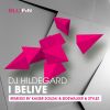 Download track I Believe (Sidewalker & Stylez Remix)