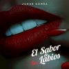 Download track El Sabor De Tus Labios