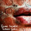 Download track Üzme Kendini'