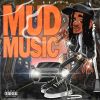 Download track Out The Mud