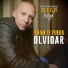 Download track Yo No Te Puedo Olvidar