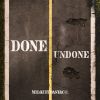 Download track Done / Undone