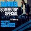 Download track Somebody Special (Matalent Remix)