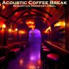 Download track Acoustic Coffee Break