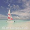 Download track Beautiful Saxophone Bossa Nova - Vibe For Traveling