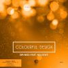 Download track Colourful Design (Lilac Jeans Remix)