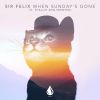 Download track When Sundays Gone