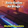 Download track Mulher Bandida