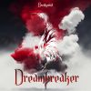 Download track Dreambreaker