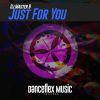 Download track Just For You (Original Mix)