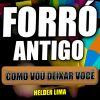 Download track Forró Antigo