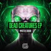 Download track Dead Creatures