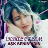 Download track Aşk Senin Adın