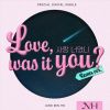 Download track Love, Was It You? (Inst.) (Remix Ver.)