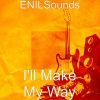 Download track I'll Make My Way