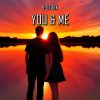 Download track You & Me (Extended Mix)