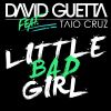 Download track Little Bad Girl (Fedde Le Grand Remix) 