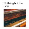 Download track Nothing But The Soul
