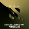 Download track Play Your Cards (Extended Mix)