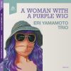 Download track A Woman With A Purple Wig