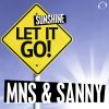 Download track Let It Go! (Sunshine) [Original Edit]