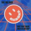 Download track Take That Back (Josh Butler Remix)