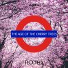 Download track The Age Of The Cherry Trees (Extended Mix)