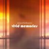 Download track Vivid Memories